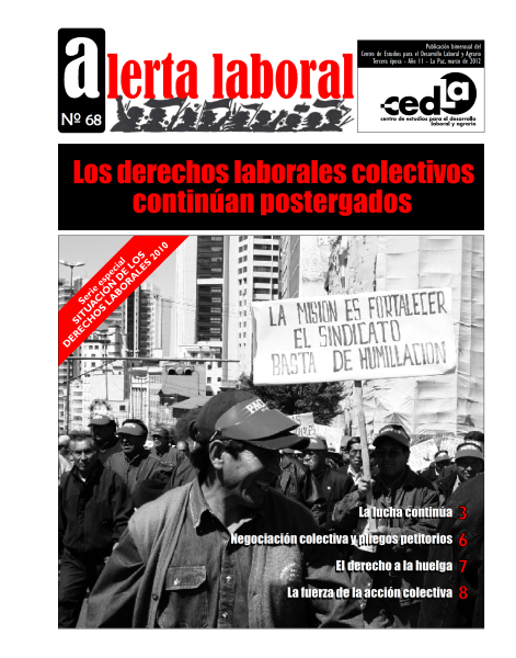 Alerta Laboral 68: Los derechos laborales colectivos continúan postergados